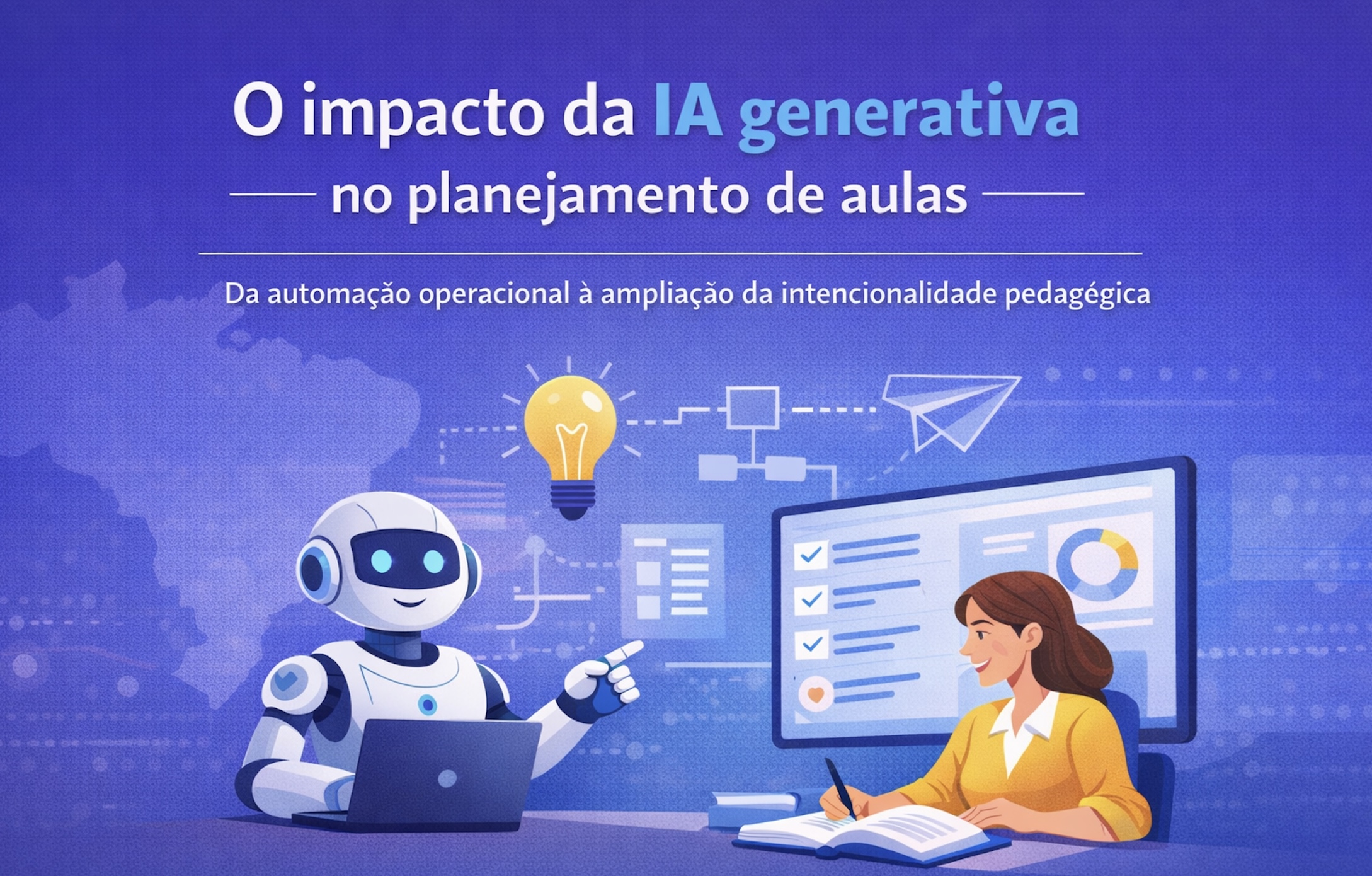 O impacto da IA generativa no planejamento de aulas